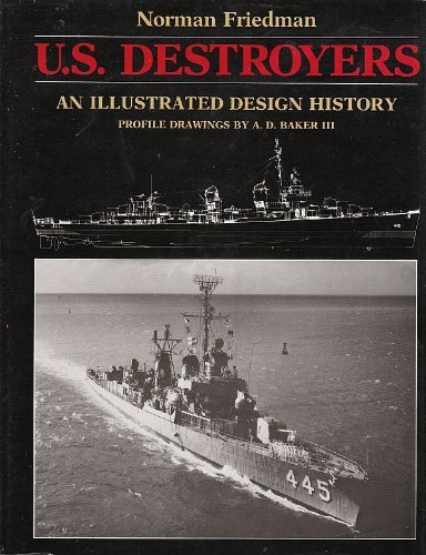 9780853685210: U.S. Destroyer: An Illustrated Design History