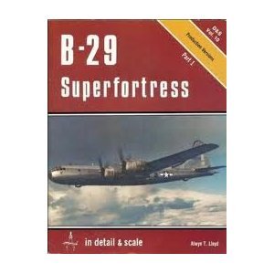 Stock image for B 29 SUPERFORTRESS for sale by Alsa passions