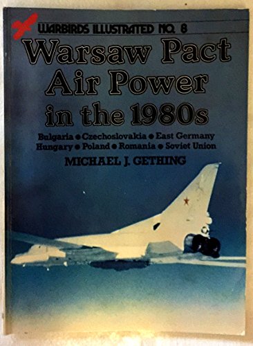 Stock image for Warsaw Pact Air Power in the 1980s - Warbirds Illustrated No. 8 for sale by HPB-Diamond