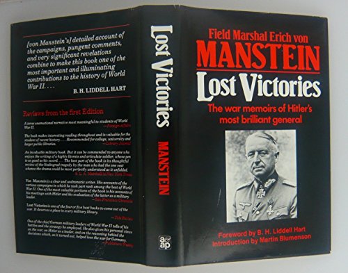 Imagen de archivo de Lost Victories - The War Memoirs of Hitler's Most Brilliant General a la venta por Better World Books Ltd