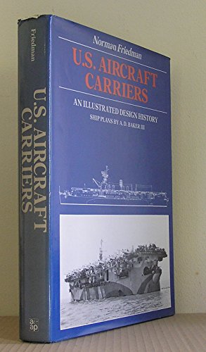 9780853685760: U.S. Aircraft Carriers: An Illustrated Design History