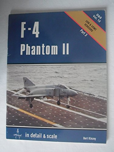 F-4 Phantom II: Pt. 3 (Detail & Scale) (9780853685883) by Kinzey, Bert