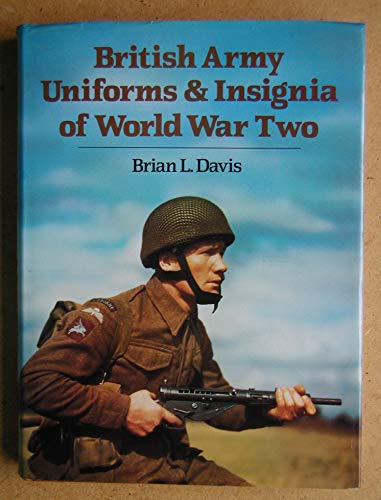 9780853686095: British Army Uniforms and Insignia, 1939-45