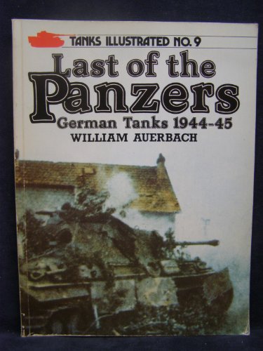 9780853686323: Last of the Panzers: German Tanks, 1944-45