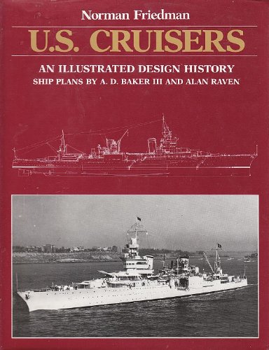 9780853686514: U.S. Cruisers: An Illustrated Design History