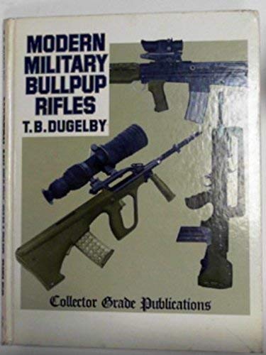 9780853686590: Modern Military Bullpup Rifles: The EM-2 Concept Comes of Age