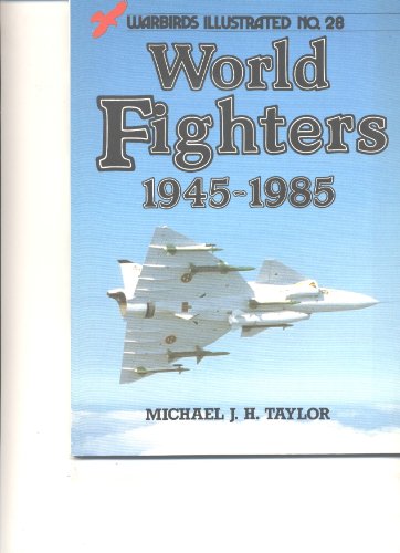 Beispielbild fr World Fighters, 1945-85 zum Verkauf von WorldofBooks