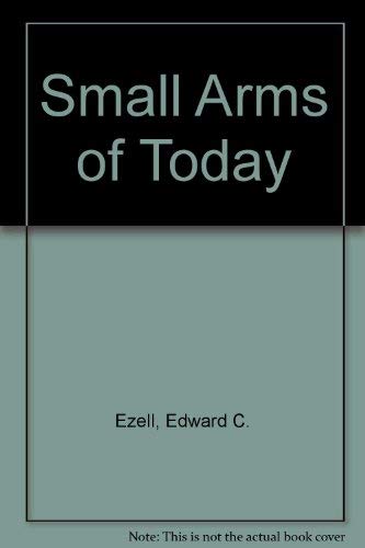 9780853686859: Small Arms of Today