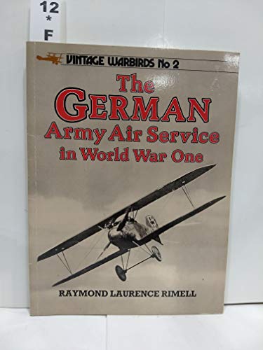 Stock image for The German Army Air Service in World War One for sale by HPB-Ruby