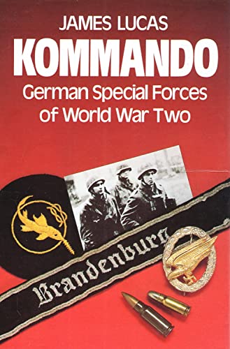 Kommando German Special Forces of World War Two