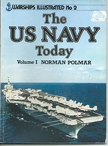 Beispielbild fr United States Navy Today (Warships illustrated) zum Verkauf von WorldofBooks