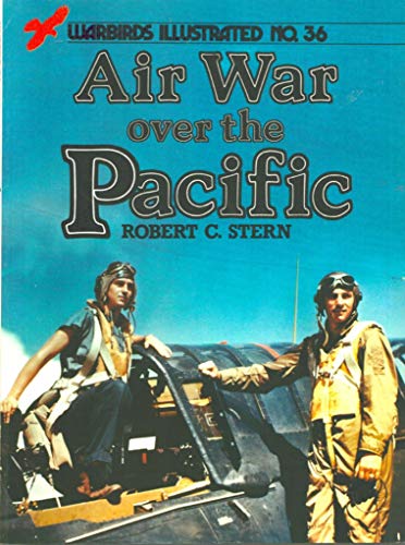 Stock image for Air War Over the Pacific (Warbirds illustrated) for sale by WorldofBooks