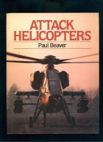 Imagen de archivo de Attack Helicopters a la venta por ThriftBooks-Dallas