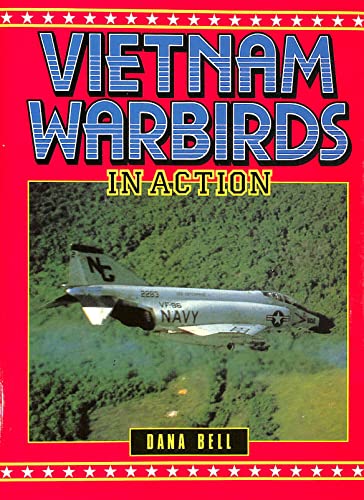 Stock image for Vietnam Warbirds in Action for sale by Books From California