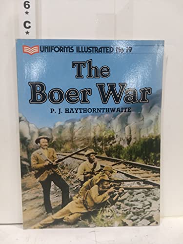 Beispielbild fr The Boer War (Uniforms illustrated) zum Verkauf von Books From California