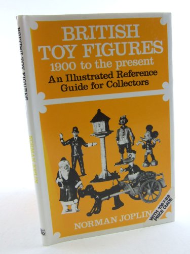 Beispielbild fr British Toy Figures, 1900 to the Present zum Verkauf von WorldofBooks