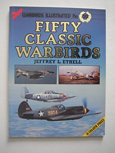 9780853687931: 50 Classic Warbirds