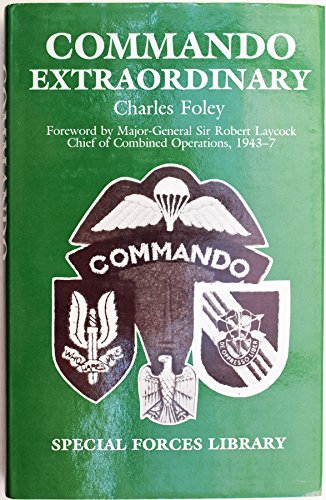 Stock image for Commando Extraordinary (Special Forces Library) for sale by WorldofBooks