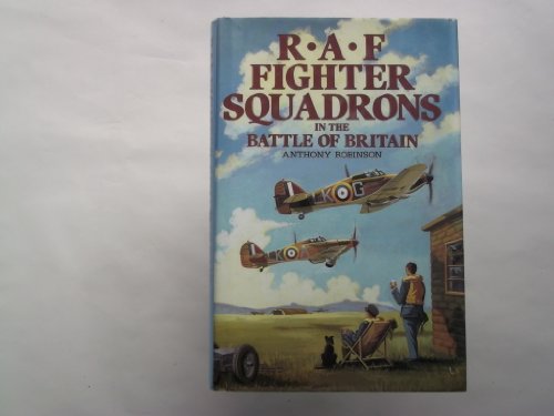 Beispielbild fr RAF Fighter Squadrons in the Battle of Britain zum Verkauf von Greener Books