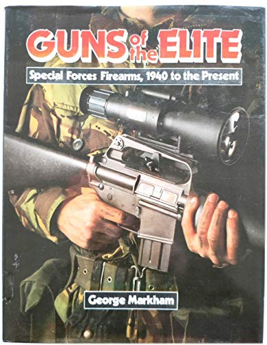 Stock image for Guns of the Elite for sale by ThriftBooks-Dallas