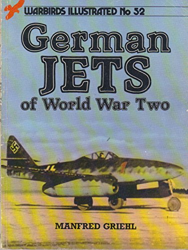 Imagen de archivo de German Jets of World War Two (Warbirds Illustrated No. 52) a la venta por Books From California