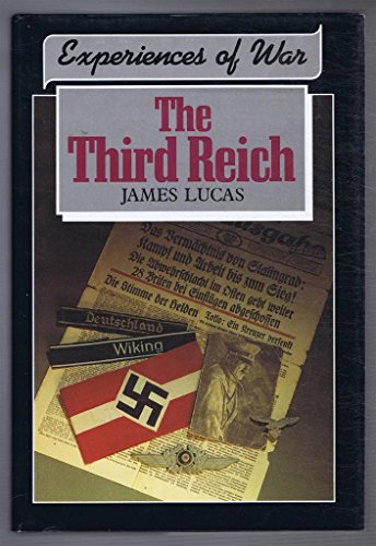 Beispielbild fr The Third Reich (Experiences of War) zum Verkauf von HPB-Emerald