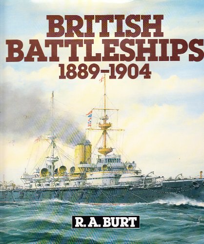 9780853689140: British Battleships, 1889-1904