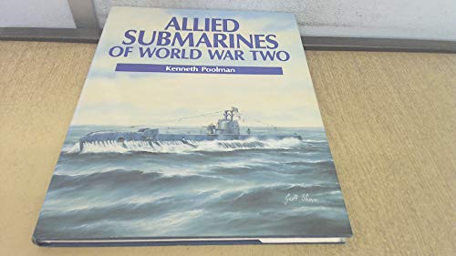 9780853689423: Allied Submarines of World War Two