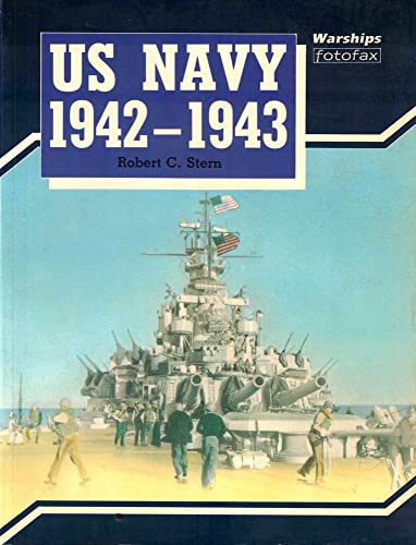 Stock image for US Navy, 1942-43 (Warships Fotofax) for sale by AwesomeBooks