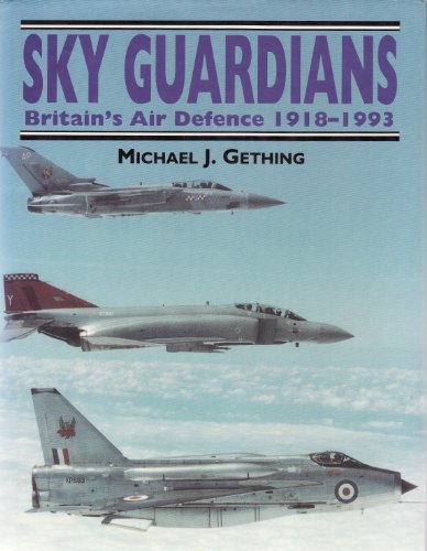 Beispielbild fr Sky Guardians: Britain's Air Defence, 1918-93 zum Verkauf von WorldofBooks