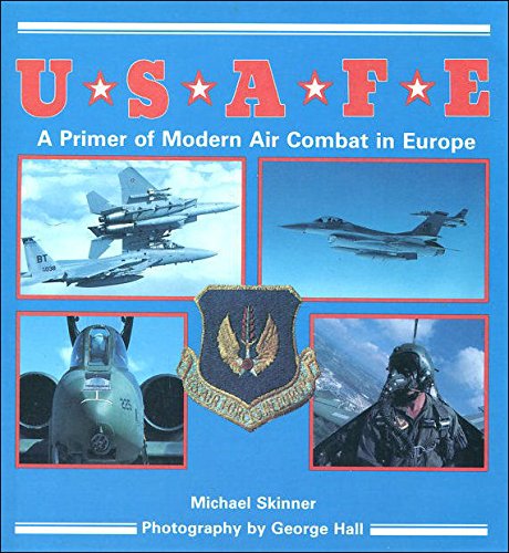 Imagen de archivo de U.S.A.F.E.: A Primer for Modern Air Combat in Europe a la venta por WorldofBooks
