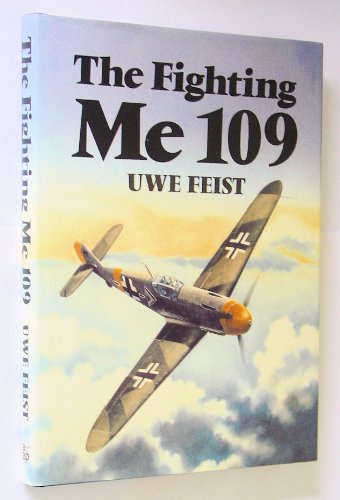 Beispielbild fr The Fighting Me 109 zum Verkauf von Goldstone Books