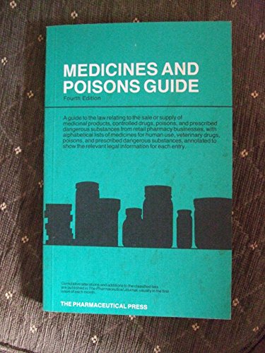 Stock image for Medicines and Poisons Guide 1984 for sale by AwesomeBooks