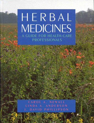 Beispielbild fr Herbal Medicines: A Guide for Healthcare Professionals zum Verkauf von GF Books, Inc.