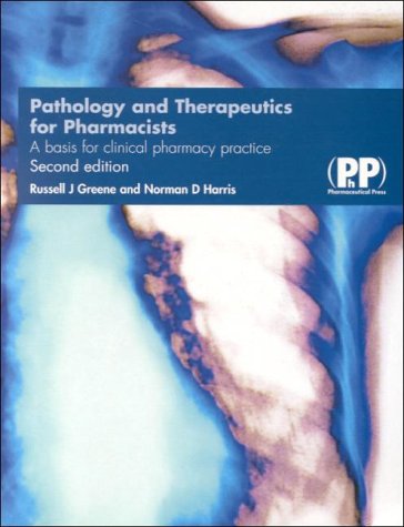 Beispielbild fr Pathology and Therapeutics for Pharmacists: A Basis for Clinical Practice zum Verkauf von WorldofBooks