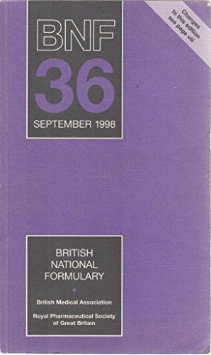 Beispielbild fr British National Formulary (BNF) 36 (British National Formulary, 36) zum Verkauf von WorldofBooks