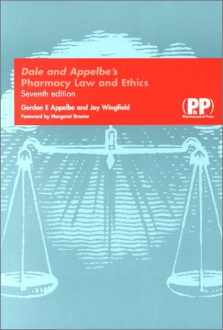 Stock image for Dale and Appelbe's Pharmacy Law and Ethics for sale by Better World Books
