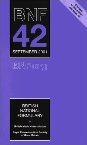 9780853694793: British National Formulary, Number 42, September 2001