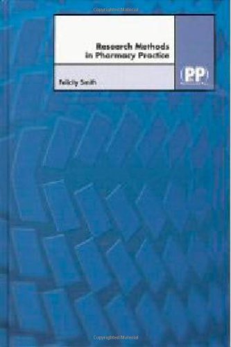 Imagen de archivo de Research Methods in Pharmacy Practice a la venta por Better World Books