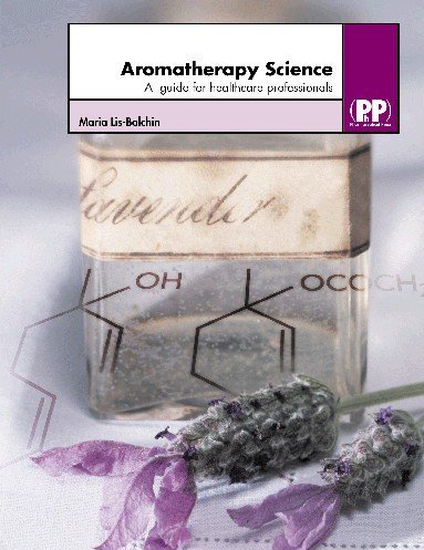 Stock image for Aromatherapy: A Guide for Healthcare Professionals for sale by HPB-Red