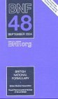 Beispielbild fr British National Formulary (BNF) 48 (British National Formulary, 48) zum Verkauf von WorldofBooks