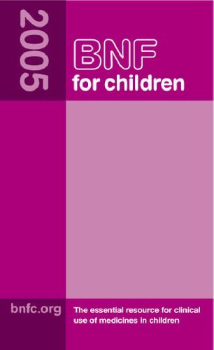 Stock image for BNF for Children (BNFC) 2005 for sale by AwesomeBooks