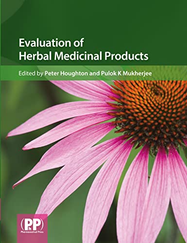 9780853697510: Evaluation of Herbal Medicinal Products: Perspectives on Quality, Safety and Efficacy