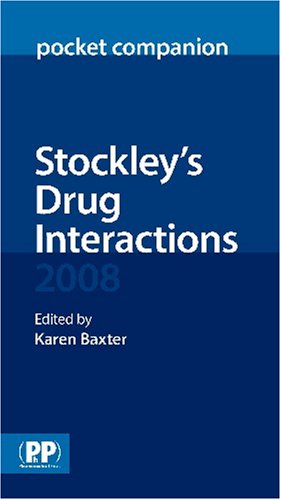 Beispielbild fr Stockley's Drug Interactions: Pocket Companion 2008 zum Verkauf von WorldofBooks