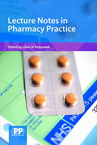 Stock image for Lecture Notes in Pharmacy Practice for sale by Tall Stories BA