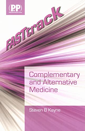 9780853697749: Complementary and Alternative Medicine (FASTtrack) (FASTtrack Pharmacy)