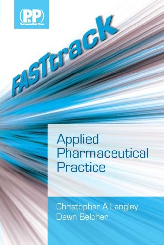 Stock image for FASTtrack: Applied Pharmaceutical Practice (FASTtrack Pharmacy) for sale by AwesomeBooks