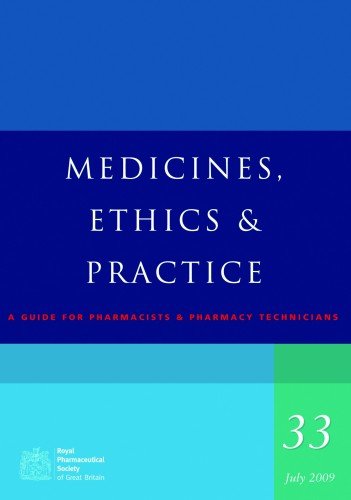 Beispielbild fr Medicines, Ethics and Practice 2009: A Guide for Pharmacists and Pharmacy Technicians zum Verkauf von WorldofBooks