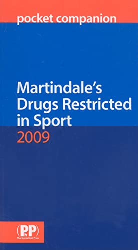 Beispielbild fr Martindale's Drugs Restricted in Sport Pocket Companion 2009 zum Verkauf von Tall Stories BA