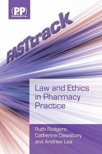 9780853698852: FASTtrack: Law and Ethics in Pharmacy Practice (FASTtrack Pharmacy)